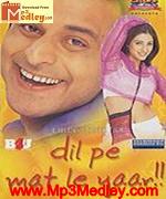 Dil Pe Mat Le Yaar 2000 movie poster