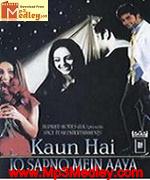 Kaun Hai Jo Sapno 2004 movie poster