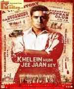 Khelein Hum Jee Jaan Sey 2010 movie poster