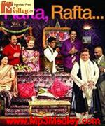Rafta Rafta 2006 movie poster