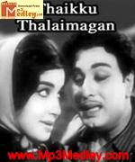 thaaykkuth-thalaimagan-1967 movie poster