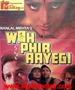 Woh Phir Aayegi 1988 movie poster